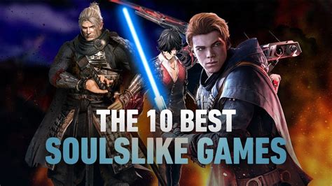 which souls game is the best|top 10 soulslike games.